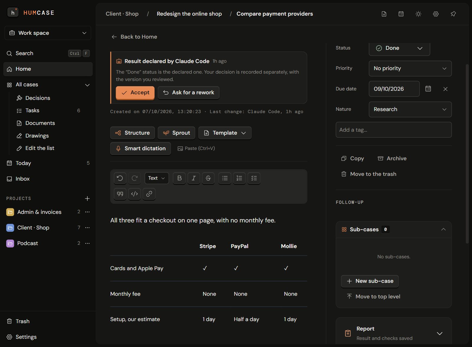 A research case written by Claude Code comparing payment providers: a comparison table and the buttons Accept and Ask for a rework