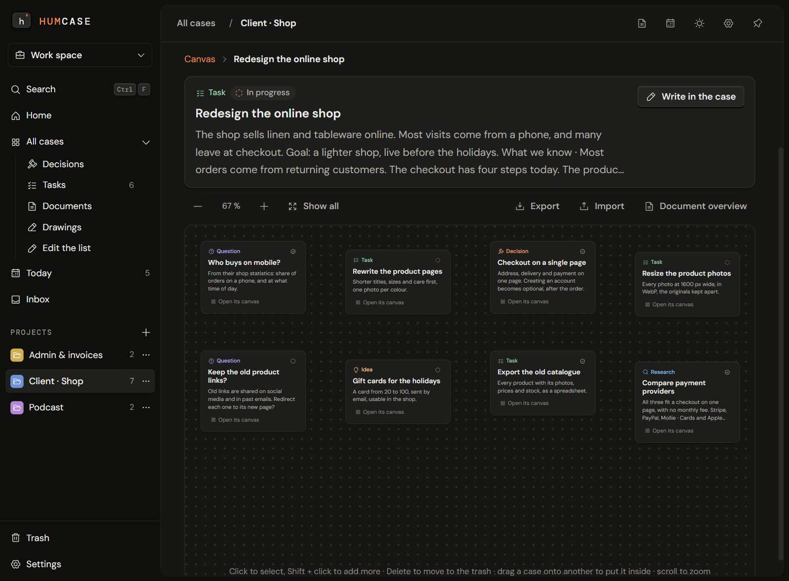 The canvas of the case “Redesign the online shop”: its sub-cases laid out by hand, each with its nature and status